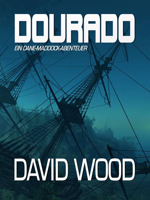 Title details for Dourado by David Wood - Available